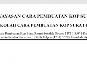 Cara Pembuatan Kop Surat Resmi Sekolah Mudah dan praktis